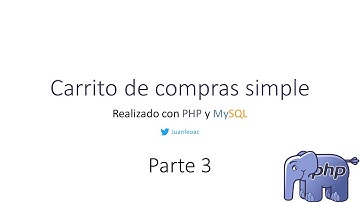 Carrito de compras simple con php - parte 3 (final)