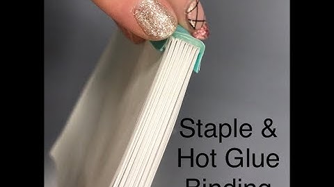 Staple & Hot Glue Binding