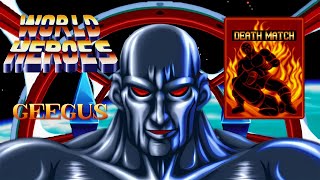 World Heroes - Geegus (Neo Geo AES)ワールドヒーローズ ギガス