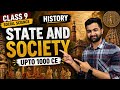 Class 9 History | State and Society up to 1000 CE | Complete Chapter One Shot 🔥| Abhishek Mishra