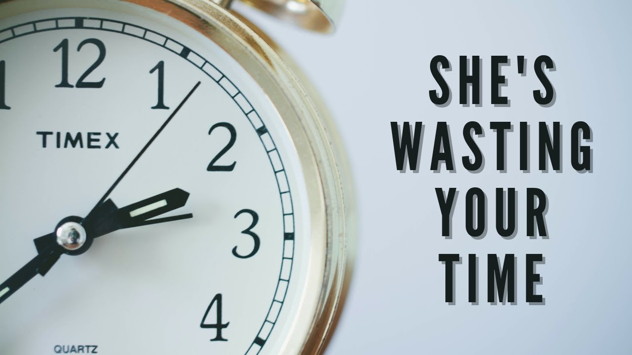 5 BIG Signs a Girl Is Wasting Your Time