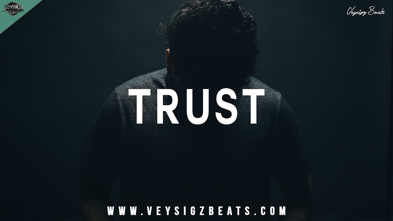 Trust   Emotional Sad Rap Beat  Deep Piano Hip Hop Instrumental prod by Veysigz
