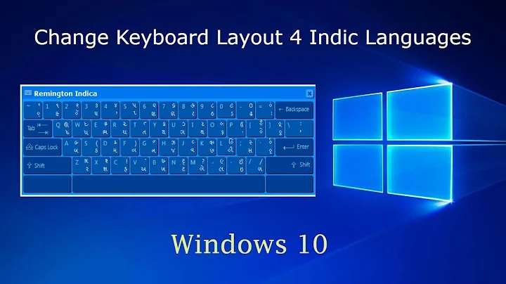 Change Keyboard Layout 4 Indic Languages on Windows 10