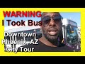 Phoenix AZ Downtown City Tour Via Light Rail City Bus