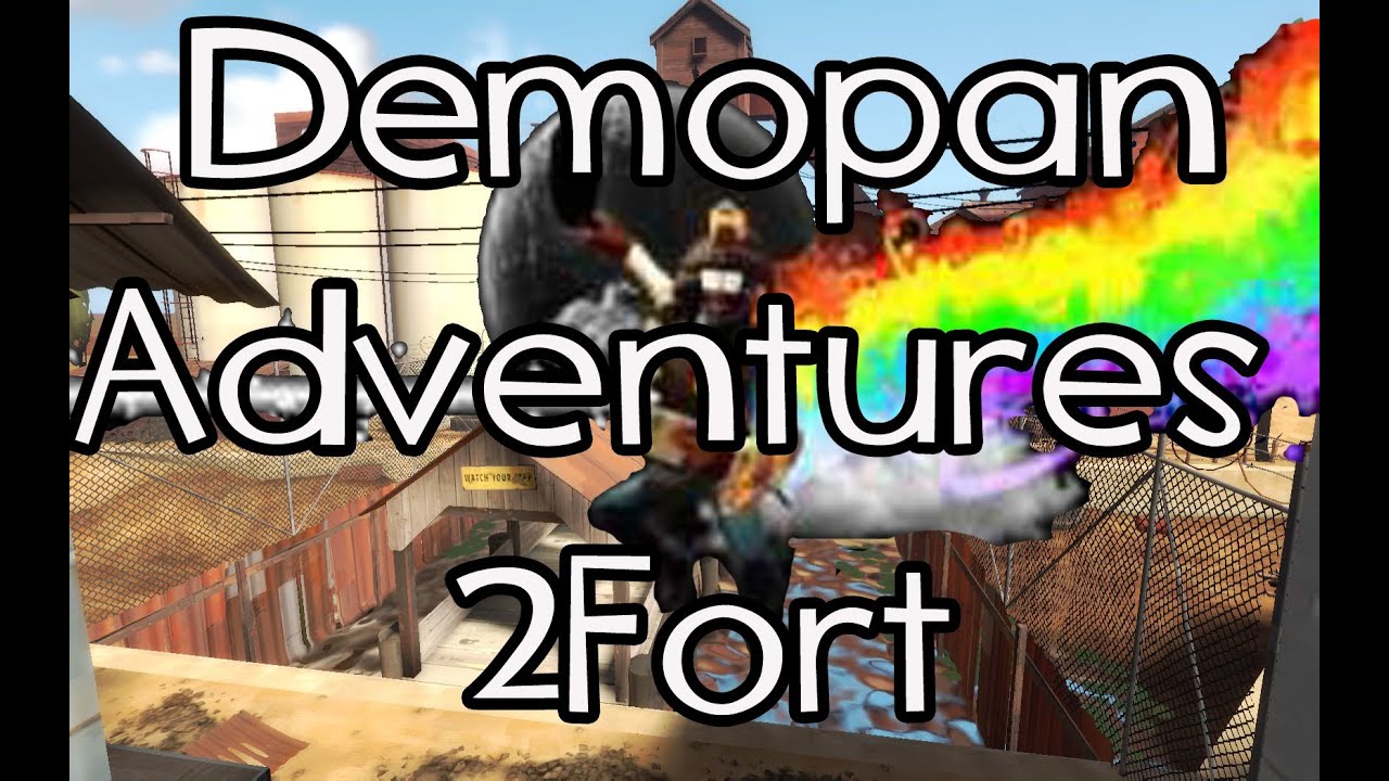 Team Fortress 2 Demopan Adventures 2fort Youtube - tf2 roleplay teufort 2 6 roblox