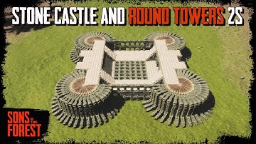 Stone Castle And Round Towers S2 - Sons Of The Forest Building