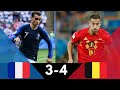 France vs belgique : 3-4 Match FOU !! Tous les Buts & Résumé complet