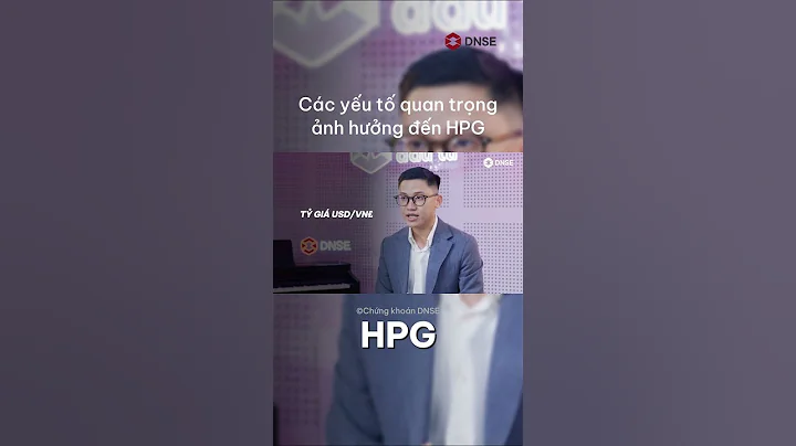 Các yếu tố quan trọng ảnh hưởng đến HPG #dnse #entradex #hpg