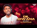 Dil Deewana Kehta Hai Ki Pyaar Kar Bstyle Remix DJ Baichun Bose 90s Hits Dil Deewana Kehta Hai Ki Pyaar Kar Bstyle Remix DJ Baichun Bose 90s Hits