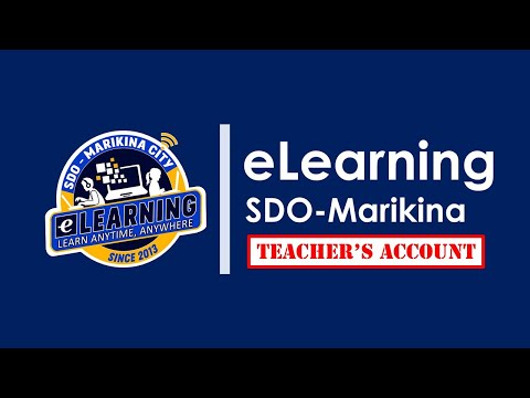 SDO Marikina eLearning Platform - Teachers Account