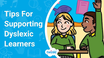 Tips for Supporting Dyslexic Students in the Classroom