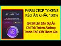 Khai Thác CEXP Tokens Kèo Ăn Chắc Q4 Sẽ List Sàn Chi Trả Token AirDrop