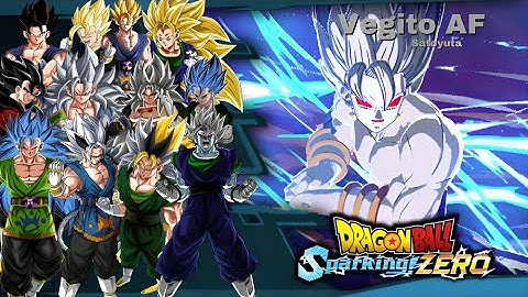 AF Vegito Forms & Transformations ( Base - Super Saiyan 10 ) - Dragon ball: Sparking ZERO Mods