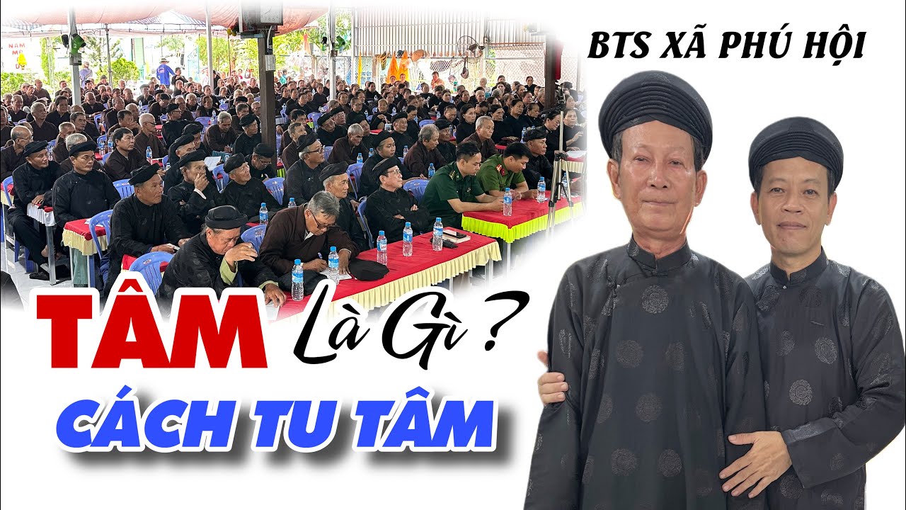 TÂM là gì ? CÁCH TU TÂM. Glv PHAN CHÍ TÂM 12/10/2024