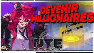 Devenir MILLIONNAIRES en Fons sur NTE ! Voici mon GUIDE (routine, trucs astuces)