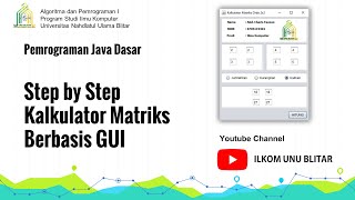 Java Dasar: Kalkulator Matriks Berbasis GUI