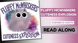 Read Aloud Book: FLUFFY MCWHISKERS CUTENESS EXPLOSION 🐈💣|| Amani's Library