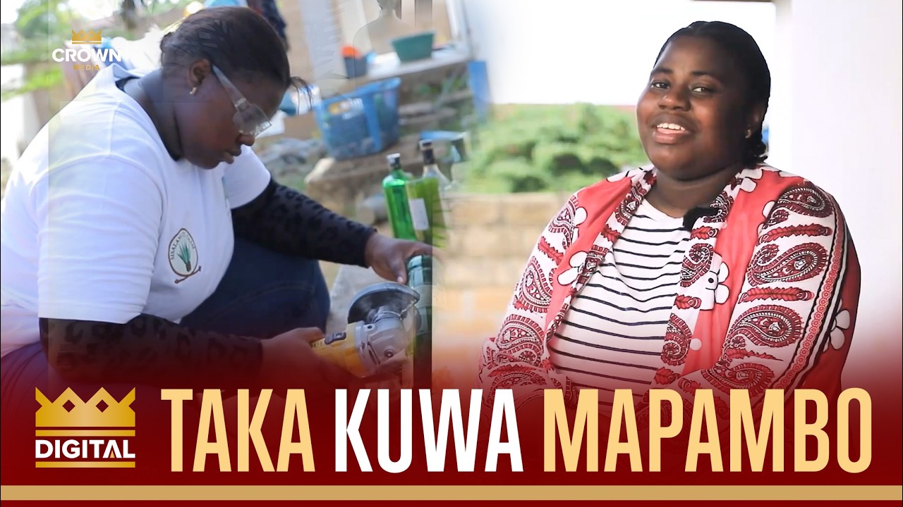 HELLEN CHANYA AGEUZA TAKA KUWA MAPAMBO YA NYUMBANI