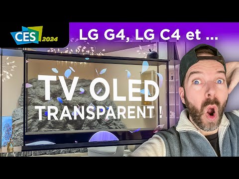 Téléviseur transparent : C’est REEL ! LG OLED T et toute la gamme LG 2024 : G4 C4 et MiniLed au CES