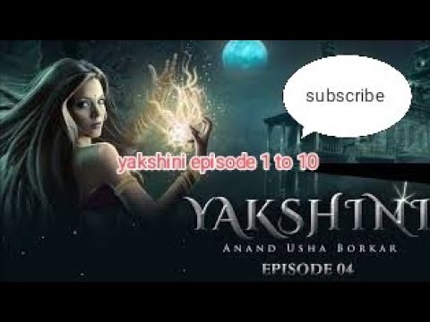 Yakshini episode 1to 10 pocket fm pocketfm  yakshini episode 1 se 10