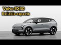 Volvo ex30 the safest driving experience and features