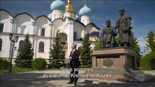 Documentary : Welcome to Kazan, with an exclusive interview of Valery Gergiev