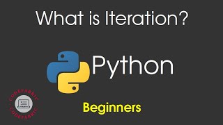 Python Basics: 1. What is Iteration