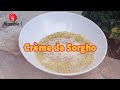 Dessert Tunisien - La Crème de Sorgho (ou Drôo)