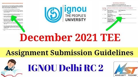 December 2021 Assignment Submission Guidelines Release By IGNOU Delhi RC 2🔥 Complete Details