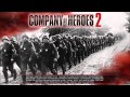 Company of Heroes 2 ► 18. Not One Step Back ► Soundtrack ORIGINAL [HD]