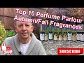 Top 10 Perfume Parlour Autumn/Fall Fragrances. #cheapclones #perfumeparlour