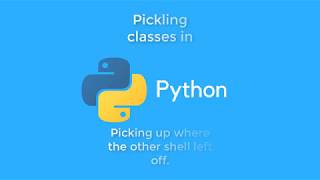 Pyhton - Pickling classes with a twist