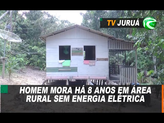 Morador mora há 8 anos em área rural sem energia elétrica