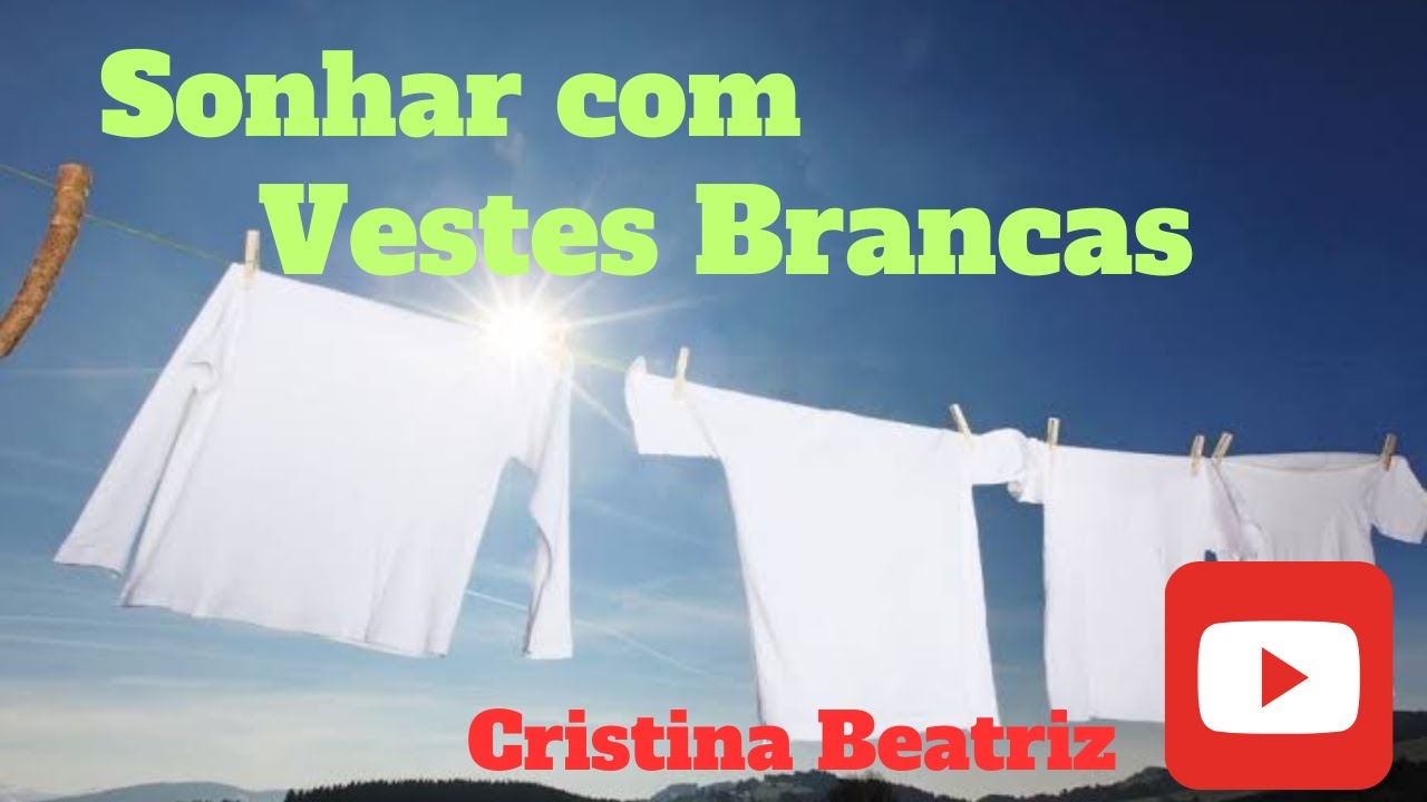 Sonhar com roupas brancas e seu significado 🚀🗝️ - YouTube