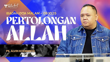 PERTOLONGAN ALLAH | Ps. Alvin Koswanto | DM - 10 Oktober 2025 | 18.30 WIB