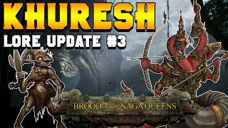 Khuresh Lore Update: Toil-Puppet & Pannaga Raksaka FAN PROJECT | Total War: Warhammer 3