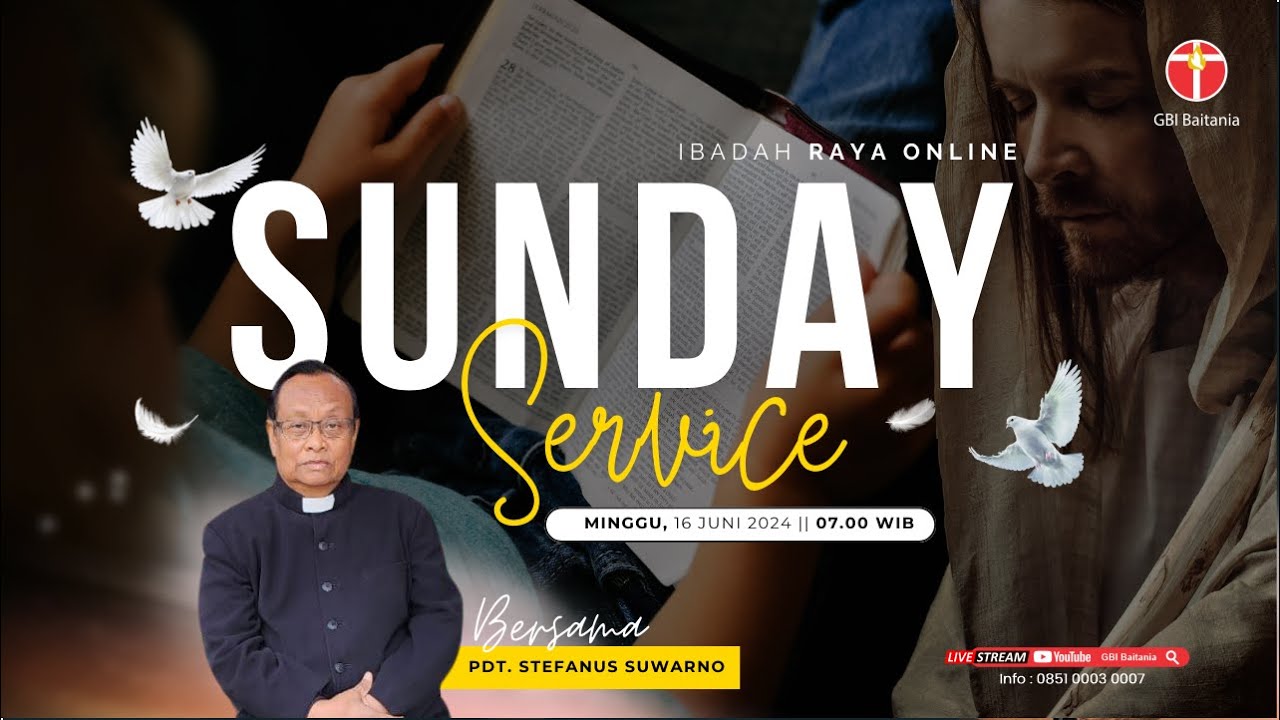 SESI-2 || SUNDAY SERVICE  | MINGGU, 16 JUNI 2024 | Pdt. Stefanus Suwarno