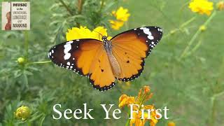 Seek Ye First | Matthew 6:33 | Karen Lafferty | 1971