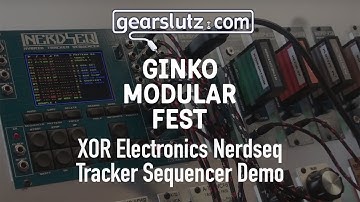 Nerdseq tracker sequencer demo @ Ginko Modular Fest 2017