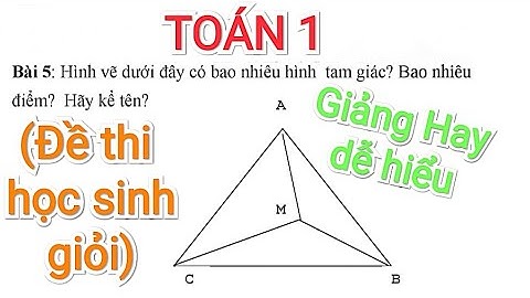 Các bài toán đếm hình tam giác lớp 1 năm 2024