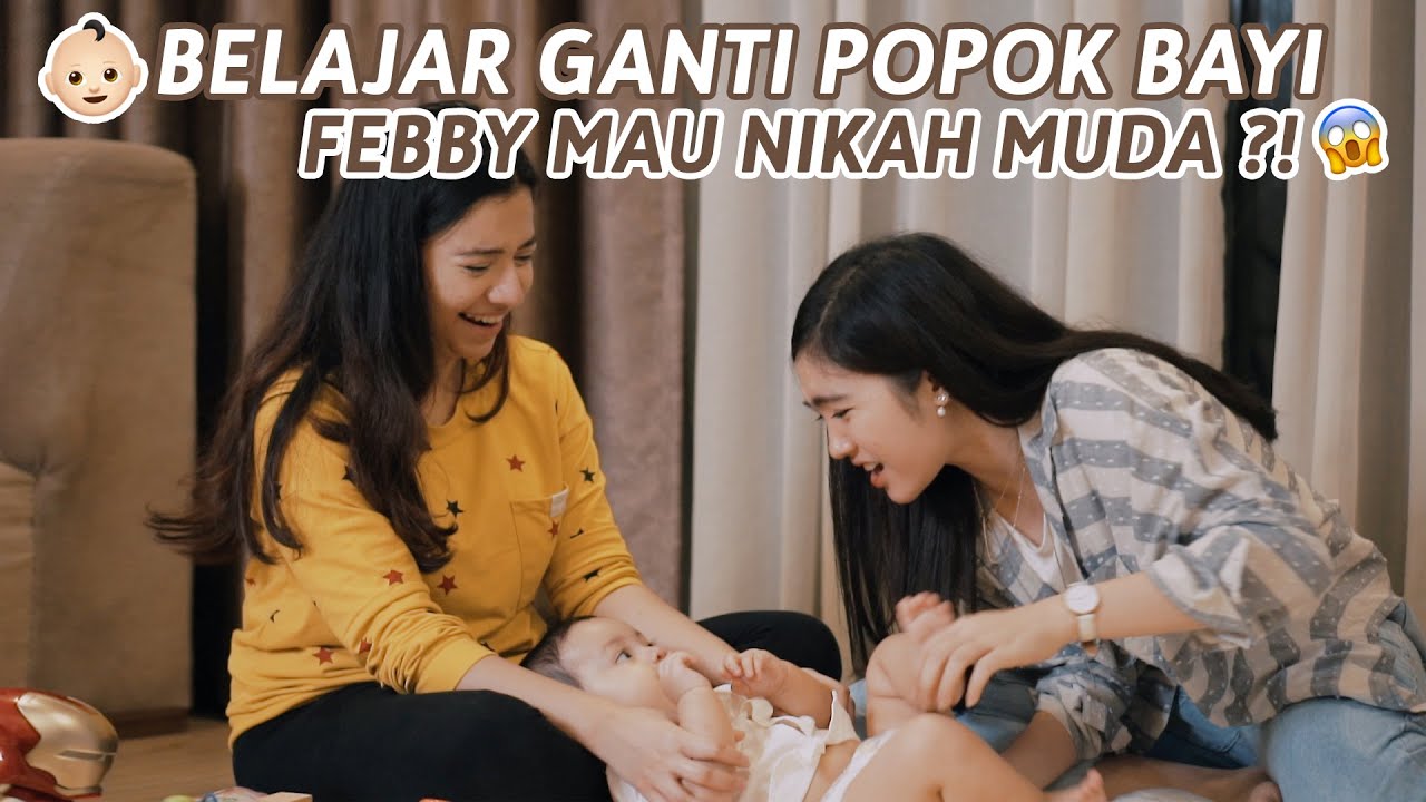 DIAJARIN GANTI POPOK BAYI SAMA IBU DAN KAKAK RIZKY NAZAR, FEBBY MAU NIKAH MUDA ?!