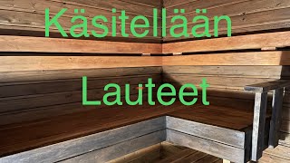 Käsitellään Saunan Lauteet Parafiiniöljyllä
