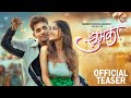 Jhumka    teaser  nick shinde  ankita mestry  sonali sonawane  sanju rathod  aditya g