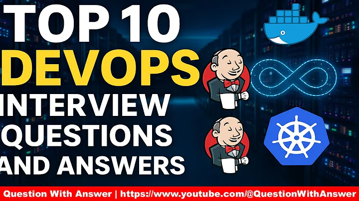 Top 10 DevOps Interview Questions and Answers (2025) | Crack Your Next DevOps Job!
