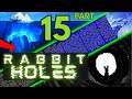 Rabbit holes  secret knowledge hidden from you