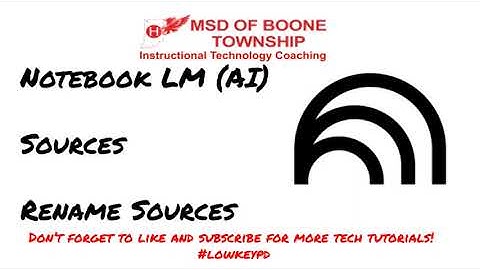 NotebookLM: How to Rename a Source in Your Notebook