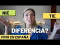 VIVIR EN ESPAÑA| NIE-TIE DIFERENCIAS| CONYUGES de COMUNITARIOS
