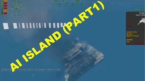 Arma2: DayZ Epoch Napf - AI Island (Part1)