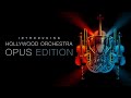 Introducing Hollywood Orchestra Opus Edition