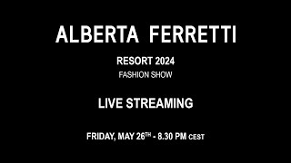 Alberta Ferretti Resort 2024 Fashion Show